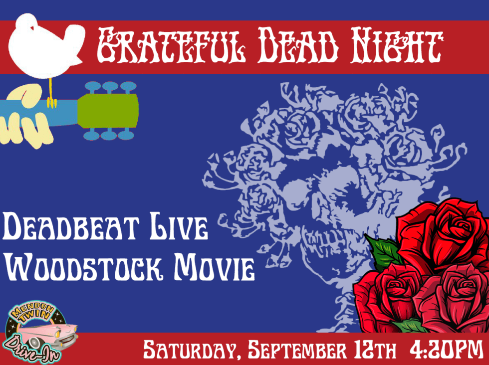 Grateful Dead Night Mendon Twin DriveIn, Mendon MA 01756